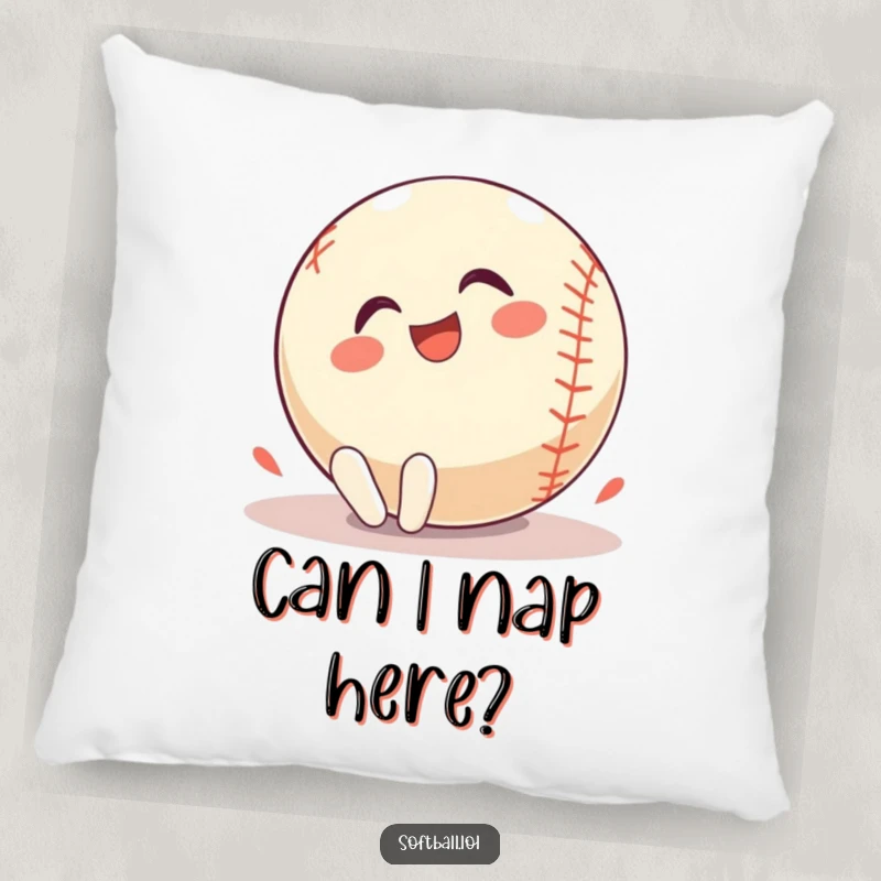Funny Pillow: A happy softball character rolls around with pure glee, offering a soft and humorous touch to any room.