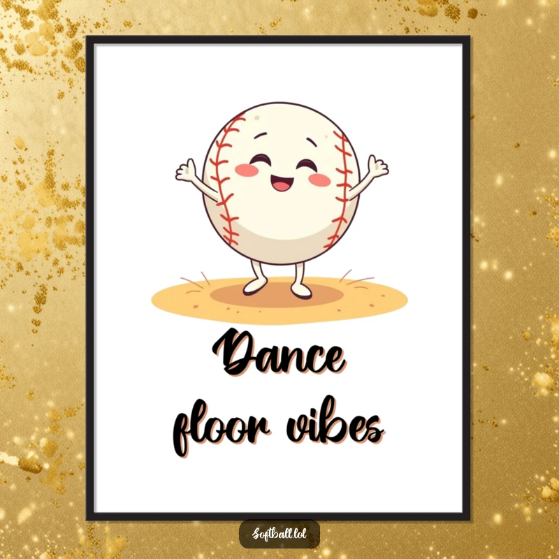 Funny softball digital art print shows a grinning softball character performing a silly dance on a field, vibrant and humorous.