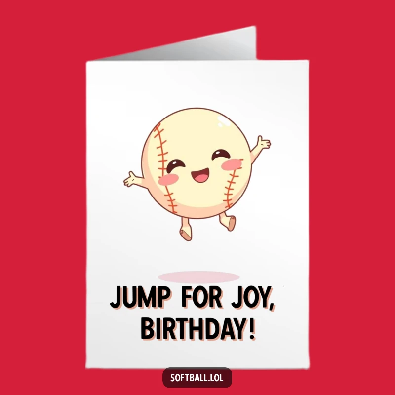 Free Printable Birthday Card: Silly Jumping Softball Funny Downloadable Gift